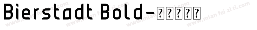 Bierstadt Bold字体转换
